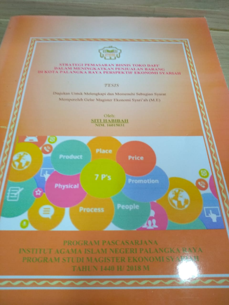 Strategi pemasaran bisnis toko Dafi' dalam meningkatkan penjualan barang di Kota Palangka Raya perspektif ekonomi sayariah / Siti Habibah