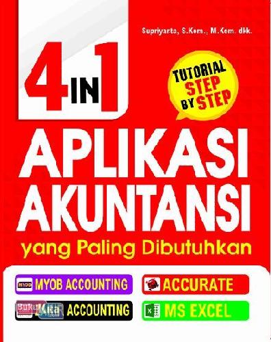 4 in 1 aplikasi akuntansi yang paling di butuhkan / Supriyanto
