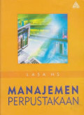 Manajemen Perpustakaan / Lasa HS