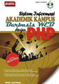 Sistem informasi akademik berbasis web dengan PHP / Roki Aditama