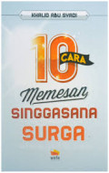 10 Cara Memesan Singgasana Surga