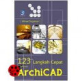 123 Langkah Cepat Menguasai ArchiCAD