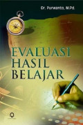 Evaluasi Hasil Belajar / Purwanto