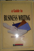 A Guide to Business Writing