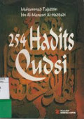 254 Hadits Qudsi / Muhammad Tajuddin bin Al-Manawi Al-Haddadi