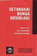 Setangkai bunga sosiologi / Selo Soemardjan
