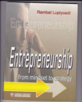 Entrepreneurship : from mindset to strategy / Rambat Lupiyoadi