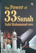 The Power of 33 Sunah Nabi Muhammad SAW / Teguh Sutanto