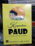 Konpendium PAUD memahami secara singkat / Djoko Adi Walujo
