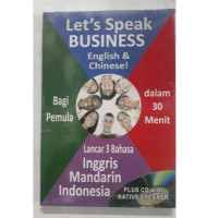Let's Speak Business English and Chinese / Huang Cin Ju