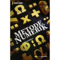 Metode Numerik (Edisi revisi kelima) / Rivaldi Munir