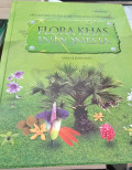 Ensiklopedia flora khas Indonesia / Weni Rahayu
