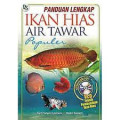 Panduan lengkap iakn hias air tawar populer / Darti Satyani Lesmana