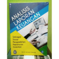 Analisis laporan keuangan : sebagai dasar pengambilan keputusan investasi / Sukmawati Sukamulja