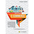 Manajemen E- commerce / Rakhmat Makmur