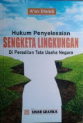 Hukum Penyelesaian Sengketa Lingkungan Di Peradilan Tata Usaha Negara