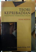 Teori Kepribadian: perspektif psikologi islam [edisi kedua]