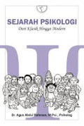 Sejarah Psikologi : dari klasik hingga modern /  Agus Abdul Rahman