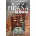 Hukum Pidana Menurut Al- Qur'an / Ahmad Wardi Muslich