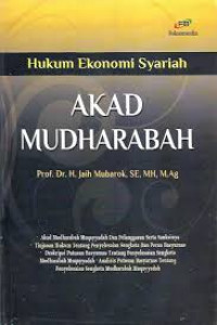Hukum Ekonomi Syariah: Akad Mudharabah