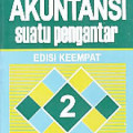 Akuntansi suatu Pengantar 2 Edisi Keempat / Soemarso