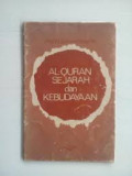 Al-Quran Sejarah dan kebudayaan / Bahrum Rangkuti