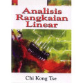 Analisis Rangkaian Linear / Chi Kong Tse