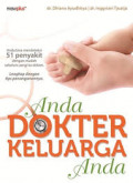 Anda Dokter Keluarga Anda / Dhiana Ayudhitya