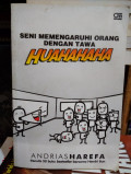 Seni Mempengaruhi Orang Dengan Tawa Huahahaha / Andrias Harefa