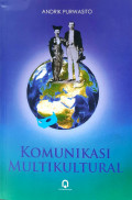 Komunikasi  Multikultural / Andrik Purwasito