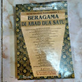 Beragama di abad dua satu / Nurcholish Madjid[at.al...]