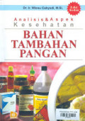 Analisis dan Aspek Kesehatan Bahan Tambahan Pangan