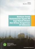 Bantuan Sosial Kementerian Agama RI bagi Rumah Ibadat dan Ormas keagamaan di Indonesia