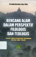 Bencana  alam dalam perspektif filologis dan teologis ( kajian Tematik manuskrip keagamaan wilayah jawa tengah ) / Islah Gusmian