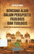 Bencana alam dalam perspektif filologis dan teologis ( Kajian tematik manuskrip keagamaam aceh ) / TIM UIN Ar-Raniry