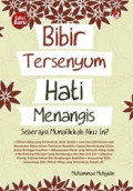 Bibir Tersenyum Hati Menangis