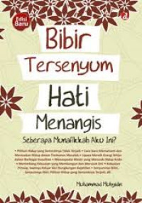Bibir Tersenyum Hati Menangis