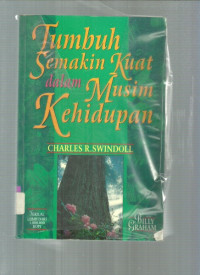 Tumbuh Semakin Kuat dalam Musim Kehidupan / Billy Graham