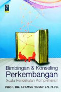 Bimbingan dan konseling perkembangan , suatu pendekatan komprehensif