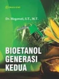 Bioetanol Generasi Kedua / Megawati