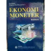 Ekonomi Moneter  / Boediono