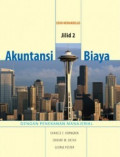 Akuntansi biaya : dengan penekanan manajerial jilid 2 / Charles T. Horngren