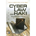 Cyber law dan haki dalam sistem hukum Indonesia / Ahmad M.Ramli