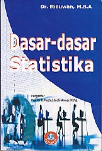 Dasar-Dasar Statistika / Riduwan