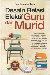 Desain Relasi Efektif Guru dan Murid