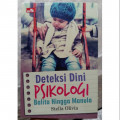 Deteksi dini psikologi balita hingga manula / Stella Olivia