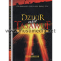 Dzikir ala Tasawuf: Mengungkap Fenomena Tasawuf dan Dzikir Ala Tasawuf Masa Kini / Muhammad Arifin bin Badri