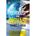 Revolusi dan Inovasi Pembelajaran Sesuai Standar Proses / E. Mulyasa