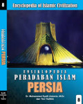 Ensiklopedia Peradaban Islam Persia (Jilid 8)