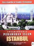 Ensiklopedia Peradaban Islam Istanbul (Jilid 7)